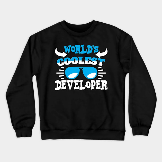 World´s Coolest Developer Crewneck Sweatshirt by Schimmi